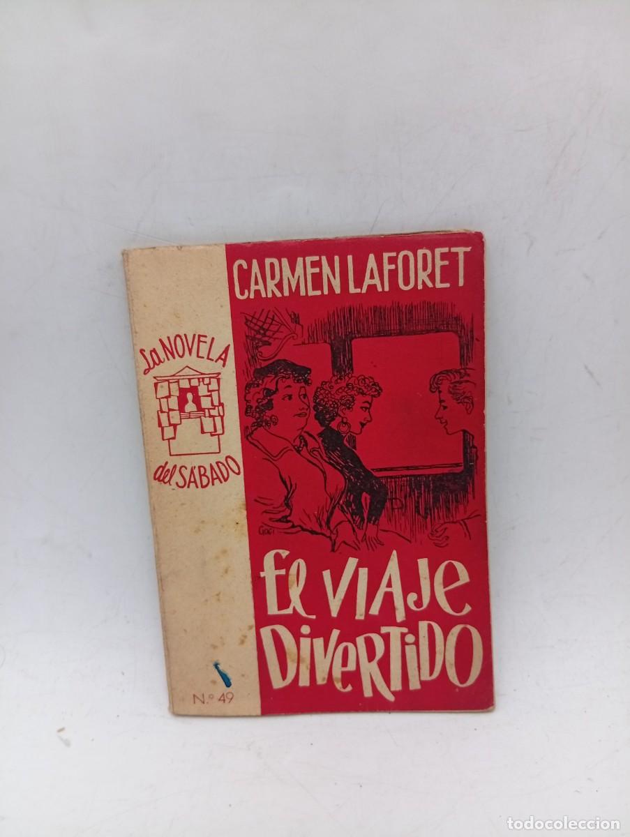 Libros de segunda mano: EL VIAJE DIVERTIDO. CARMEN LAFORET. EDICIONES CID. 1954. PAGS : 64.