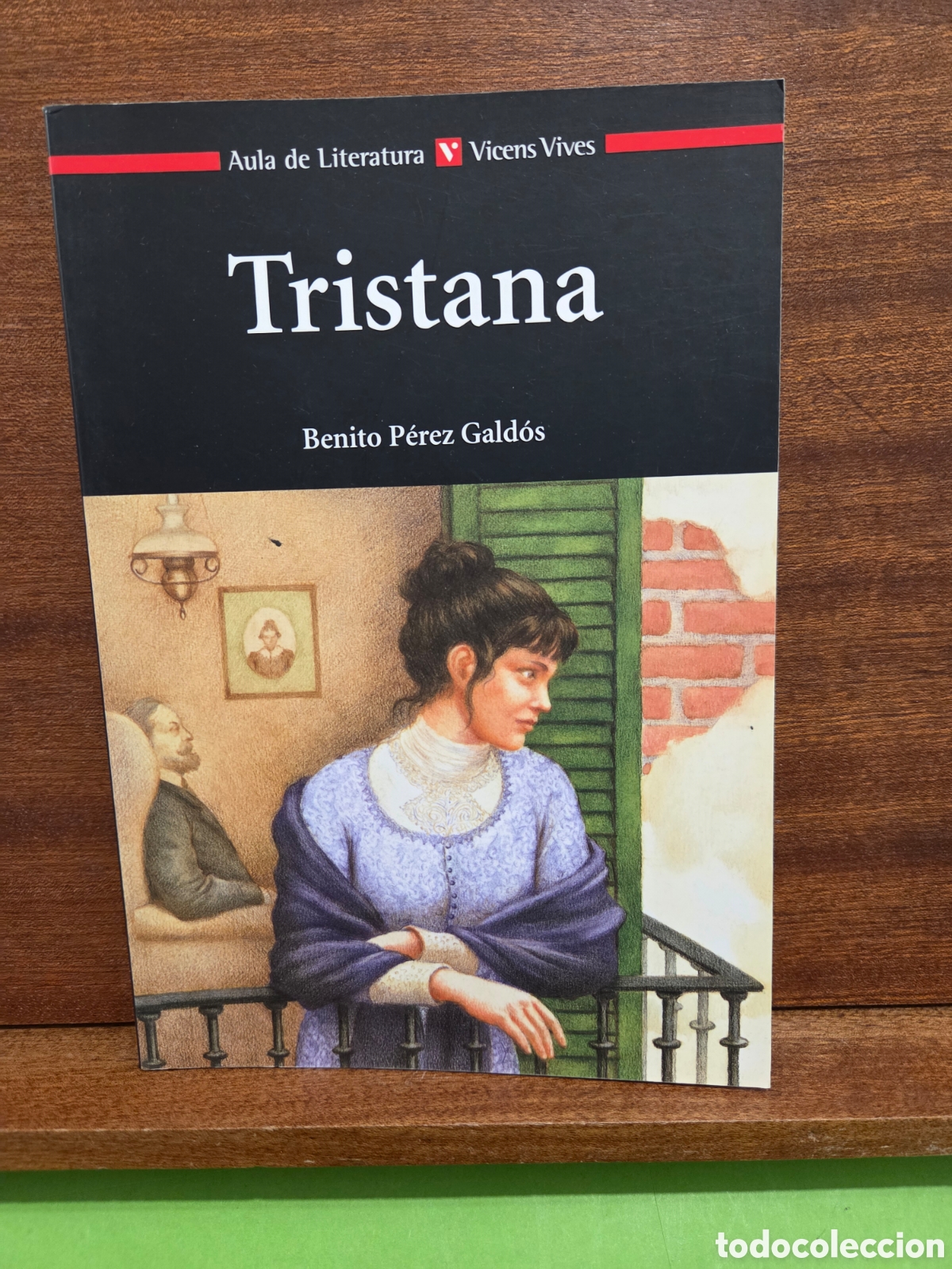 Libros de segunda mano: BENITO P&Eacute;REZ GALDOS...&rdquo;&rdquo;TRISTANA&rdquo;&rdquo;...VINCENS-VIVES...2010.....