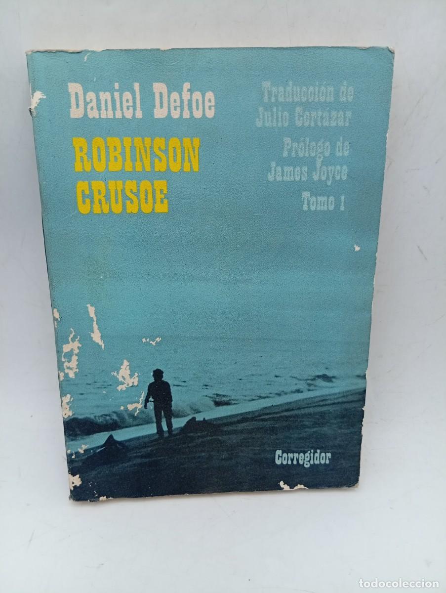 Libros de segunda mano: VIDA Y EXTRA&Ntilde;AS Y SORPRENDENTES AVENTURAS DE ROBINSON CRUSOE, ESCRITAS POR EL MISMO. DANIEL DEFOE.