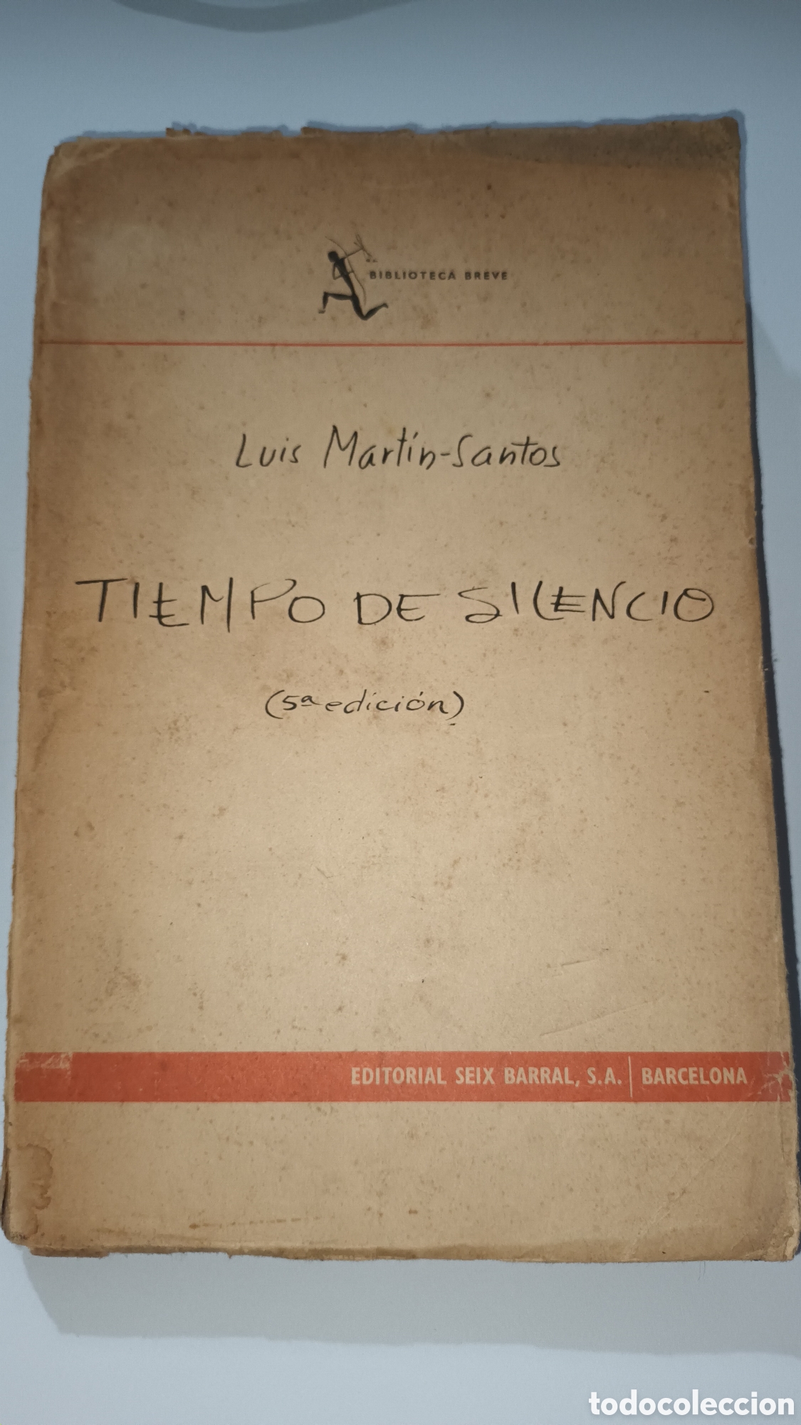 Libros de segunda mano: Tiempo de silencio. Luis Mart&iacute;n - Santos