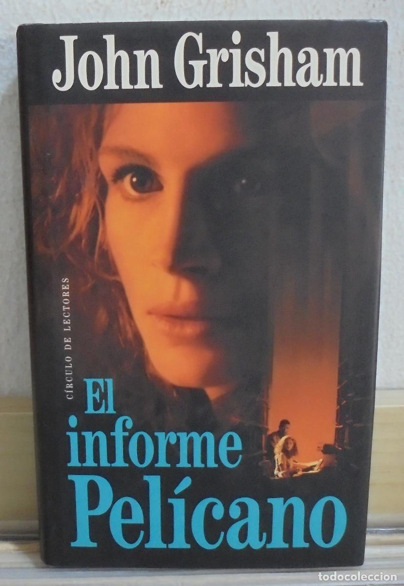 Libros de segunda mano: El informe pelicano. John Grisham