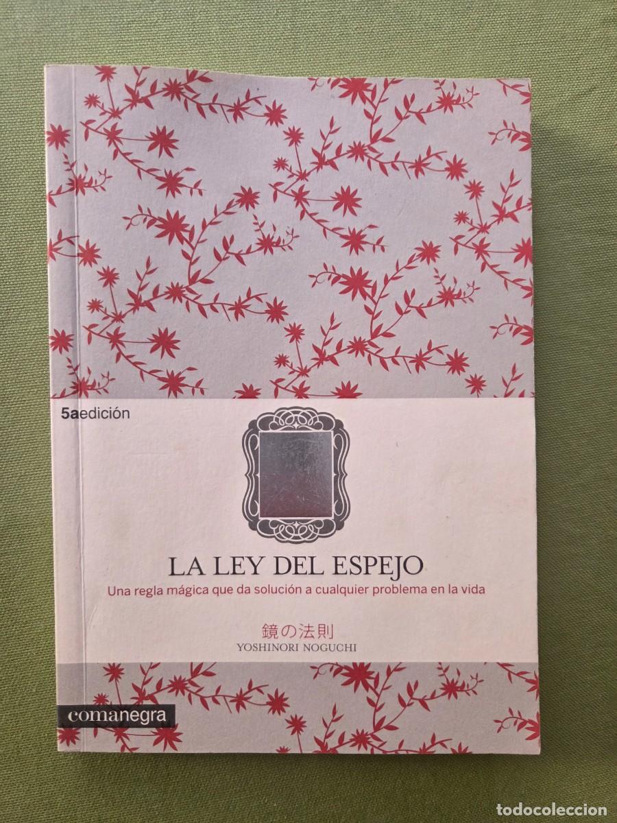 Libros de segunda mano: La ley del espejo. Yoshinori Noguchi.