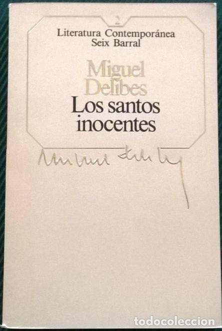 Libros de segunda mano: Miguel Delibes - Los Santos Inocentes