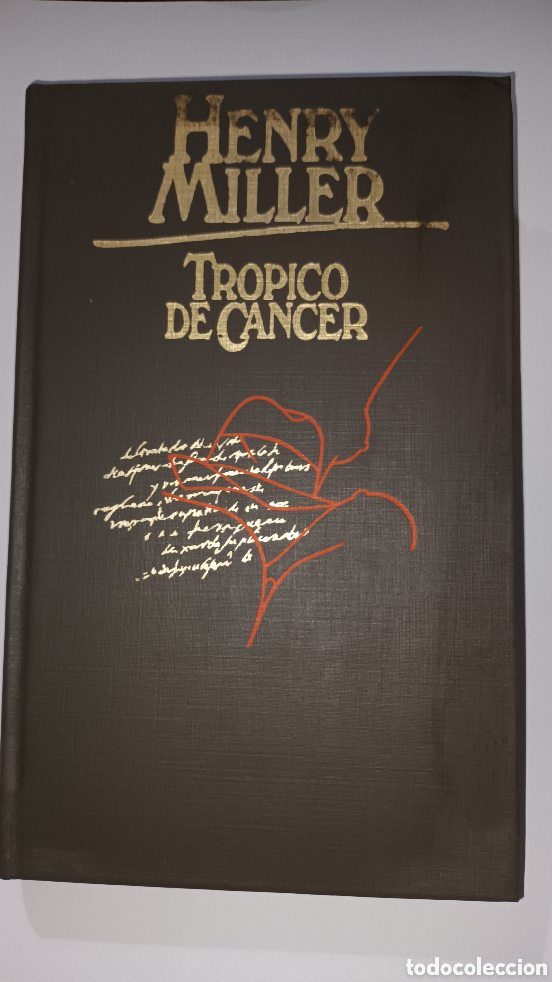 Libros de segunda mano: Tr&oacute;pico de c&aacute;ncer. Henry Miller