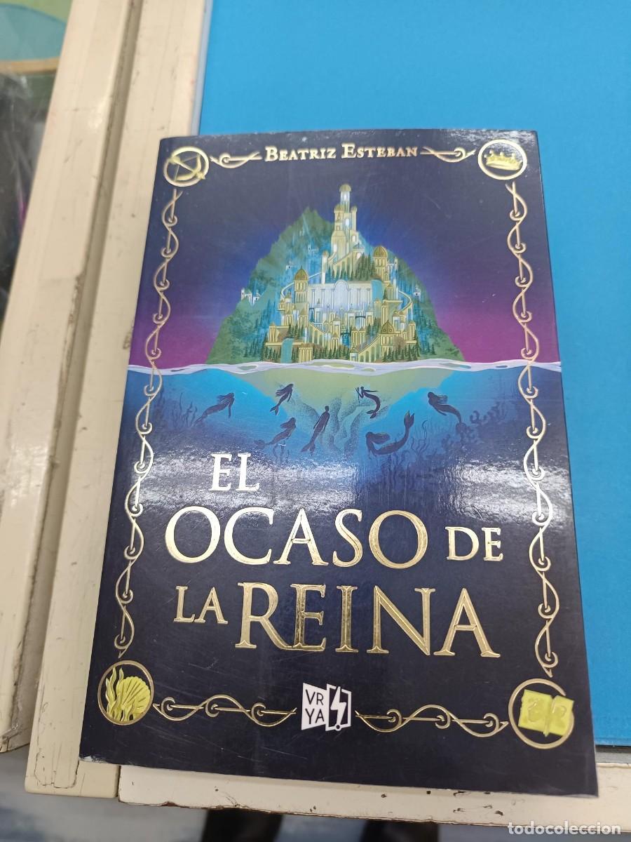 Libros de segunda mano: EL OCASO DE LA REINA BEATRIZ ESTEBAN VR EUROPA