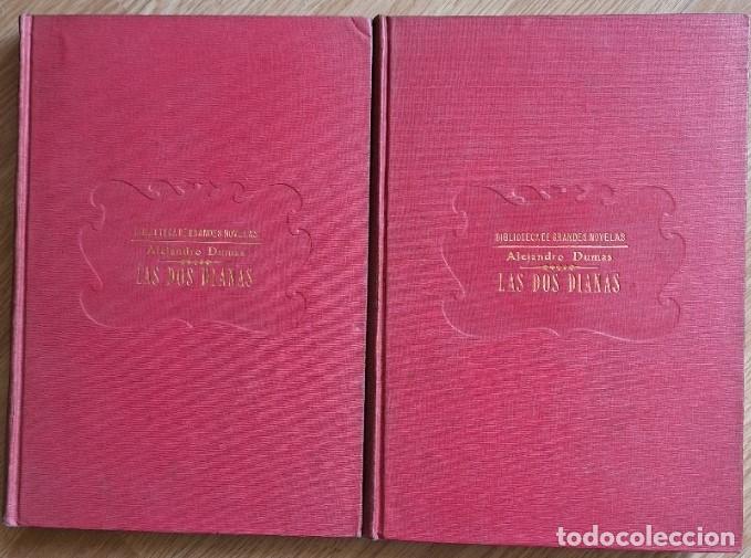Libros de segunda mano: LAS DOS DIANAS. 2 TOMOS; OBRA COMPLETA. - DUMAS, Alejandro.