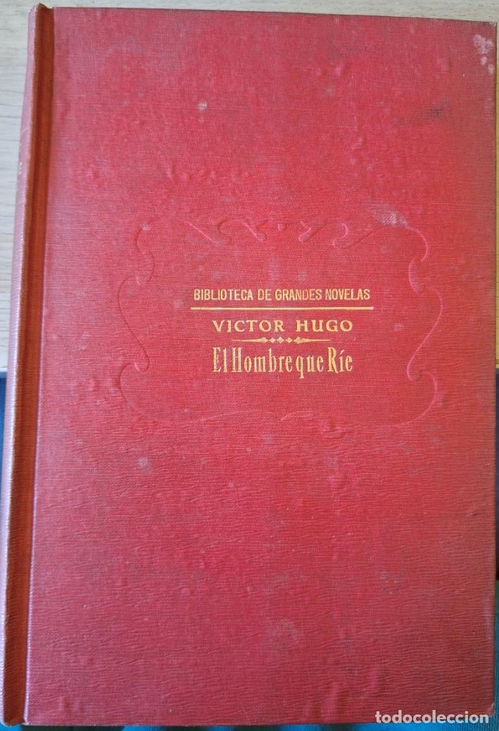 Libros de segunda mano: EL HOMBRE QUE RIE. - HUGO, Victor.