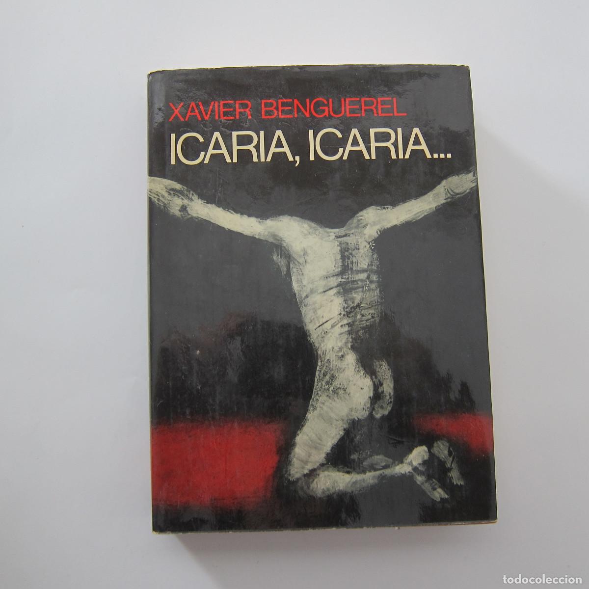 Libros de segunda mano: ICARIA, ICARIA - XAVIER BENGUEREL (PLANETA) NOVELA