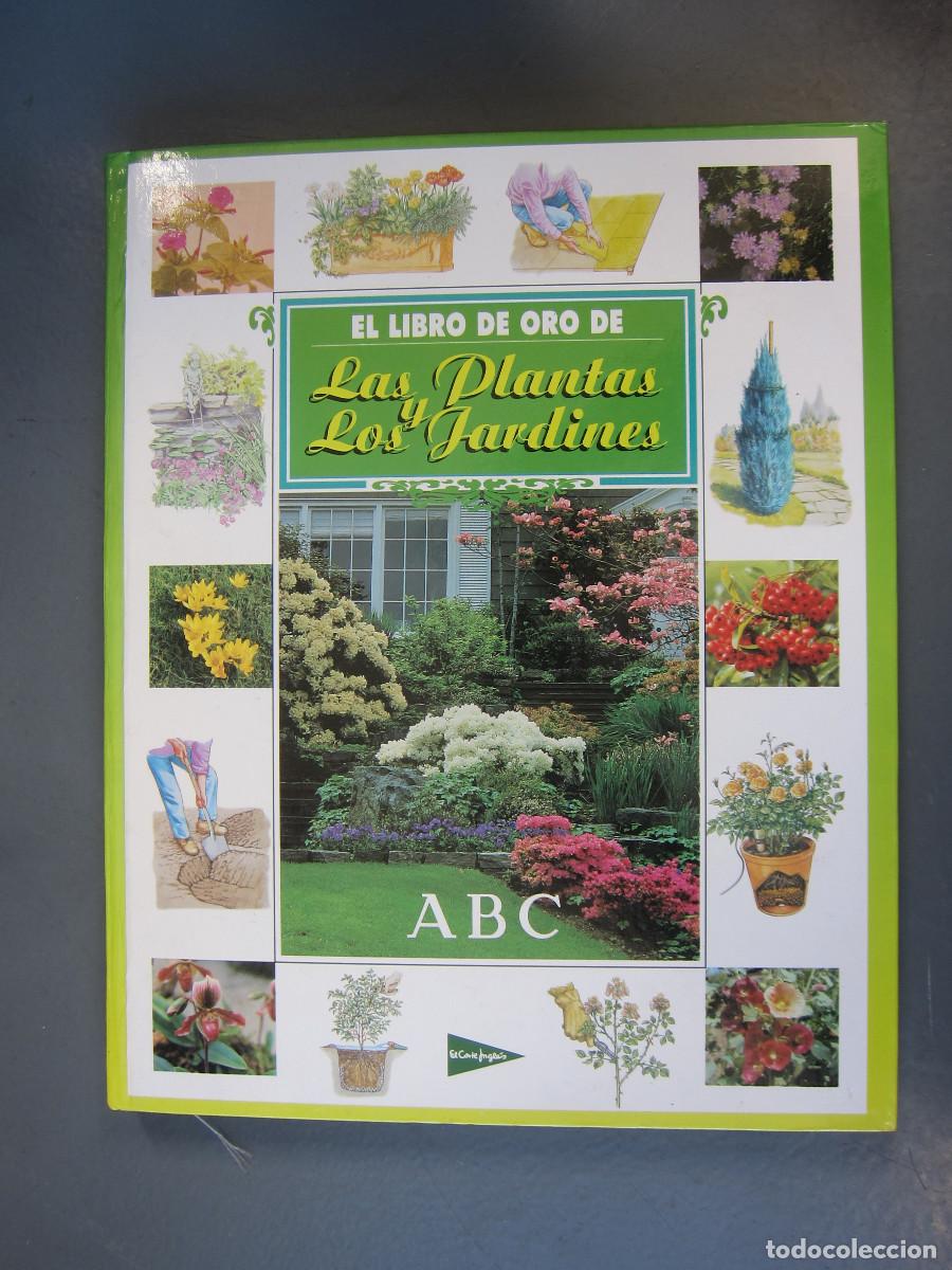 Libros de segunda mano: EL LIBRO DE ORO DE LAS PLANTAS Y LOS JARDINES (ABC) MANUAL