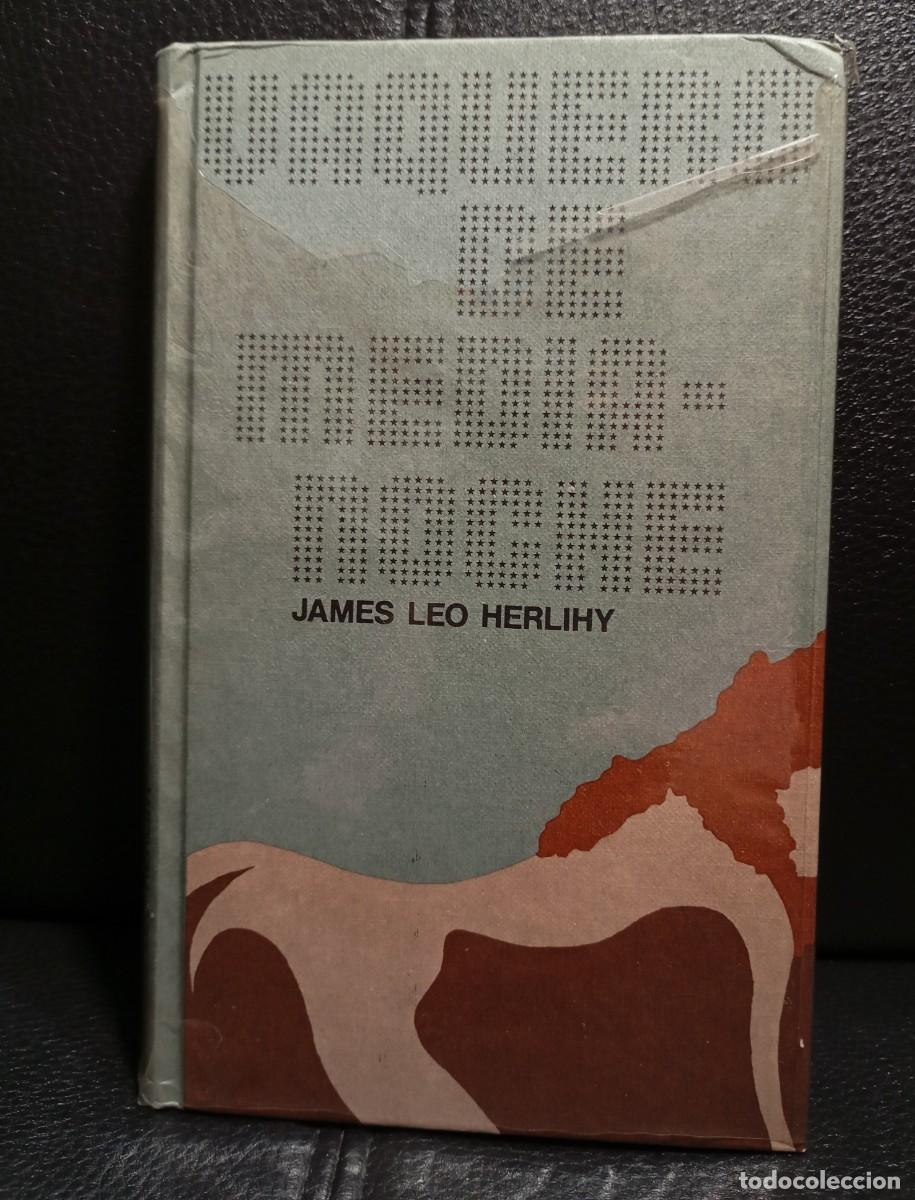 Libros de segunda mano: VAQUERO DE MEDIANOCHE - LIBRO - TAPA DURA - JAMES LEO HERLIHY - CIRCULO DE LECTORES - 1975
