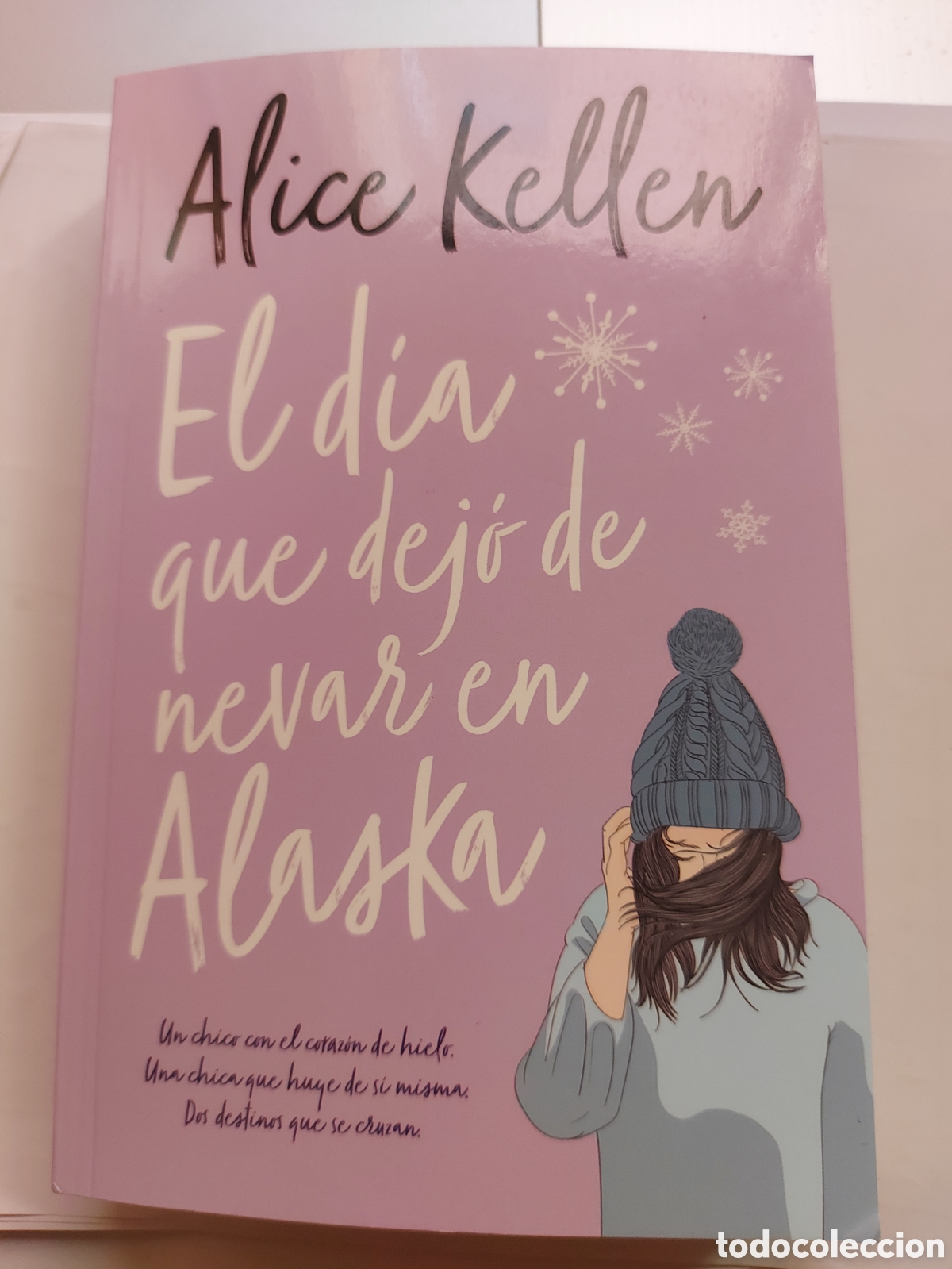 Libros de segunda mano: EL DIA QUE DEJO DE NEVAR EN ALASKA . ALICE KELLEN