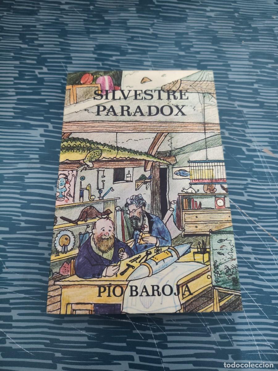 Libros de segunda mano: AVENTURAS,INVENTOS Y MIXTIFICACIONES DE SILVESTRE PARADOX,CARO RAGGIO EDITORIAL,1973,353 P&Aacute;GINAS.