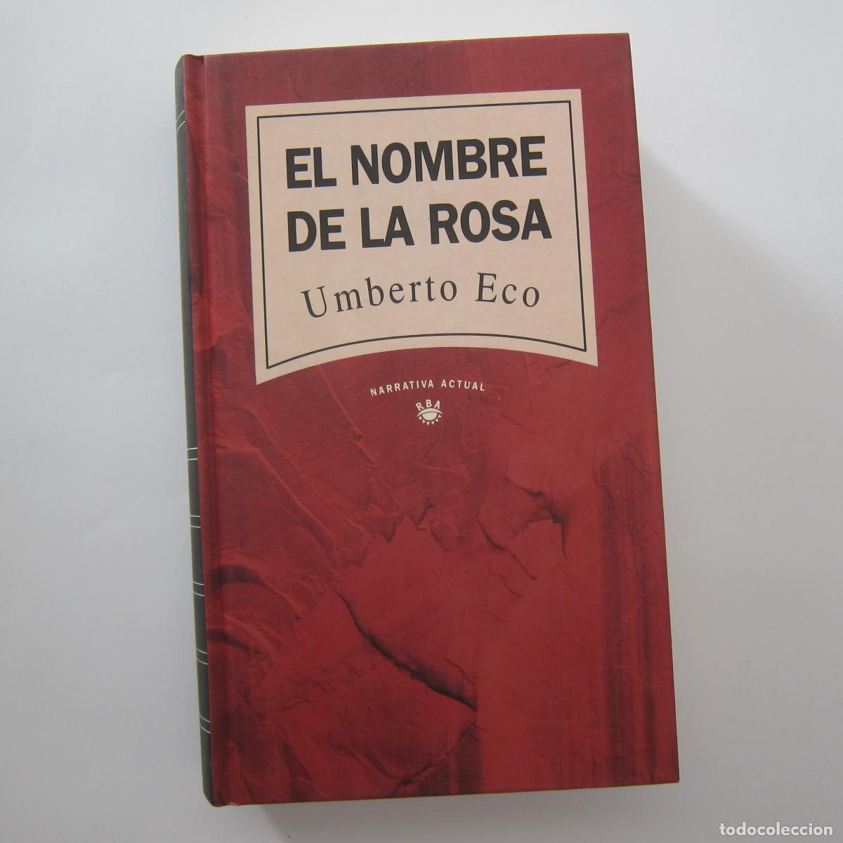 Libros de segunda mano: EL NOMBRE DE LA ROSA - UMBERTO ECO (RBA) NOVELA