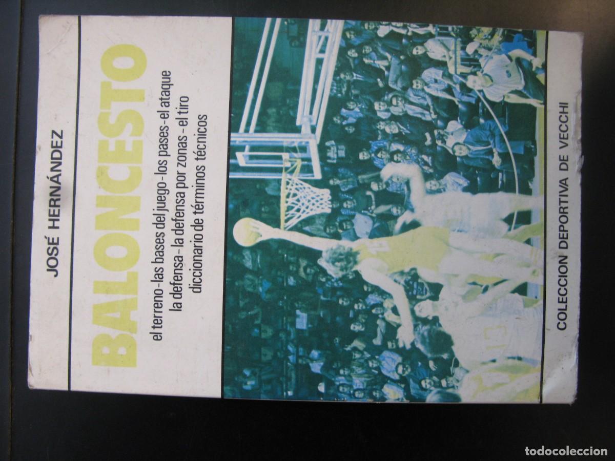 Libros de segunda mano: BALONCESTO. JOSE HERN&Aacute;NDEZ
