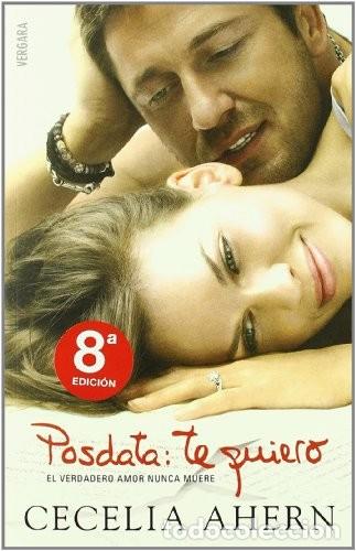 Libros de segunda mano: Posdata: Te Quiero - Ahern, Cecelia - B - Para Siempre - Foto 1