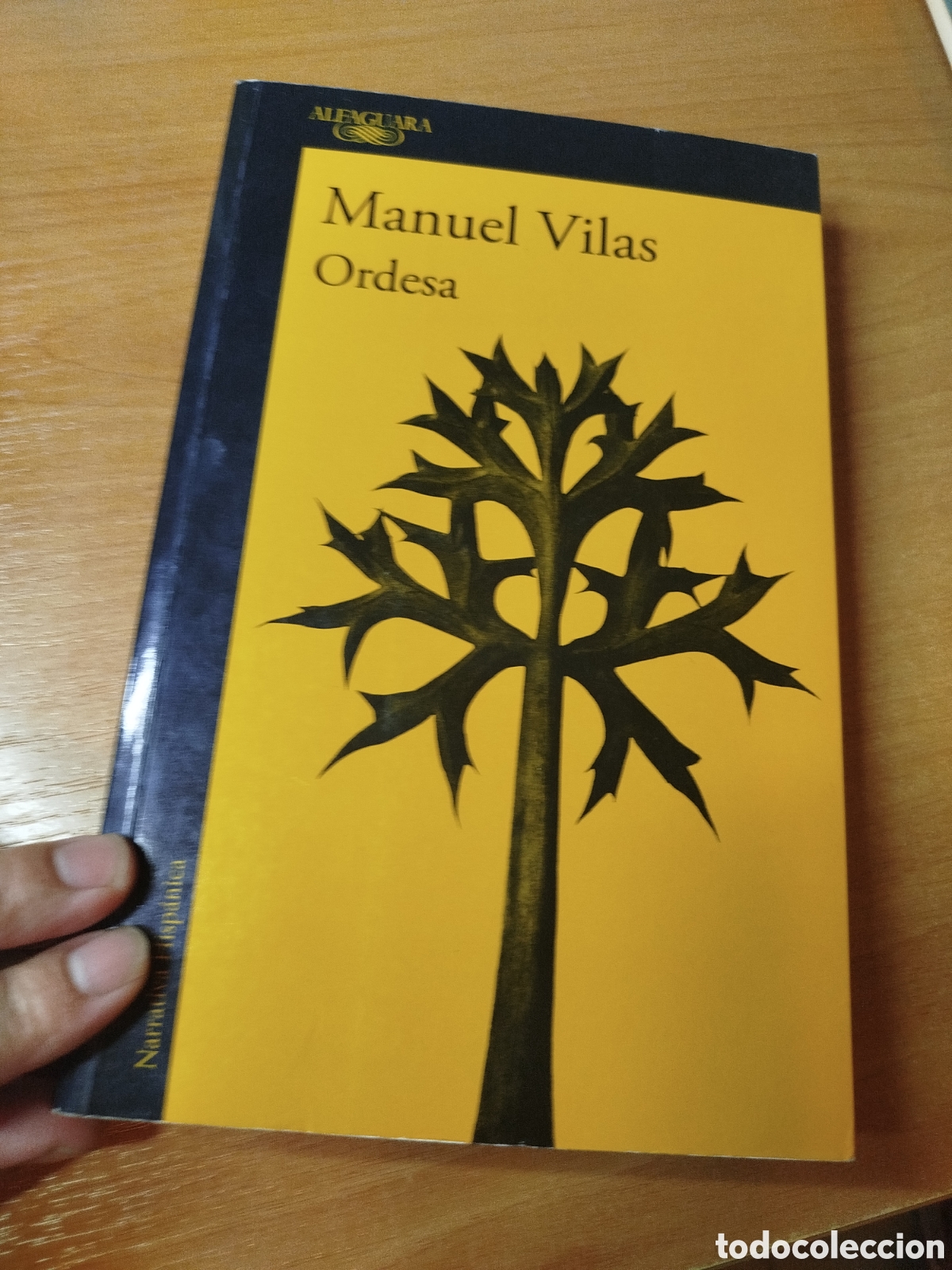 Libros de segunda mano: Ordesa. Manuel Vilas. Narrativa hisp&aacute;nica
