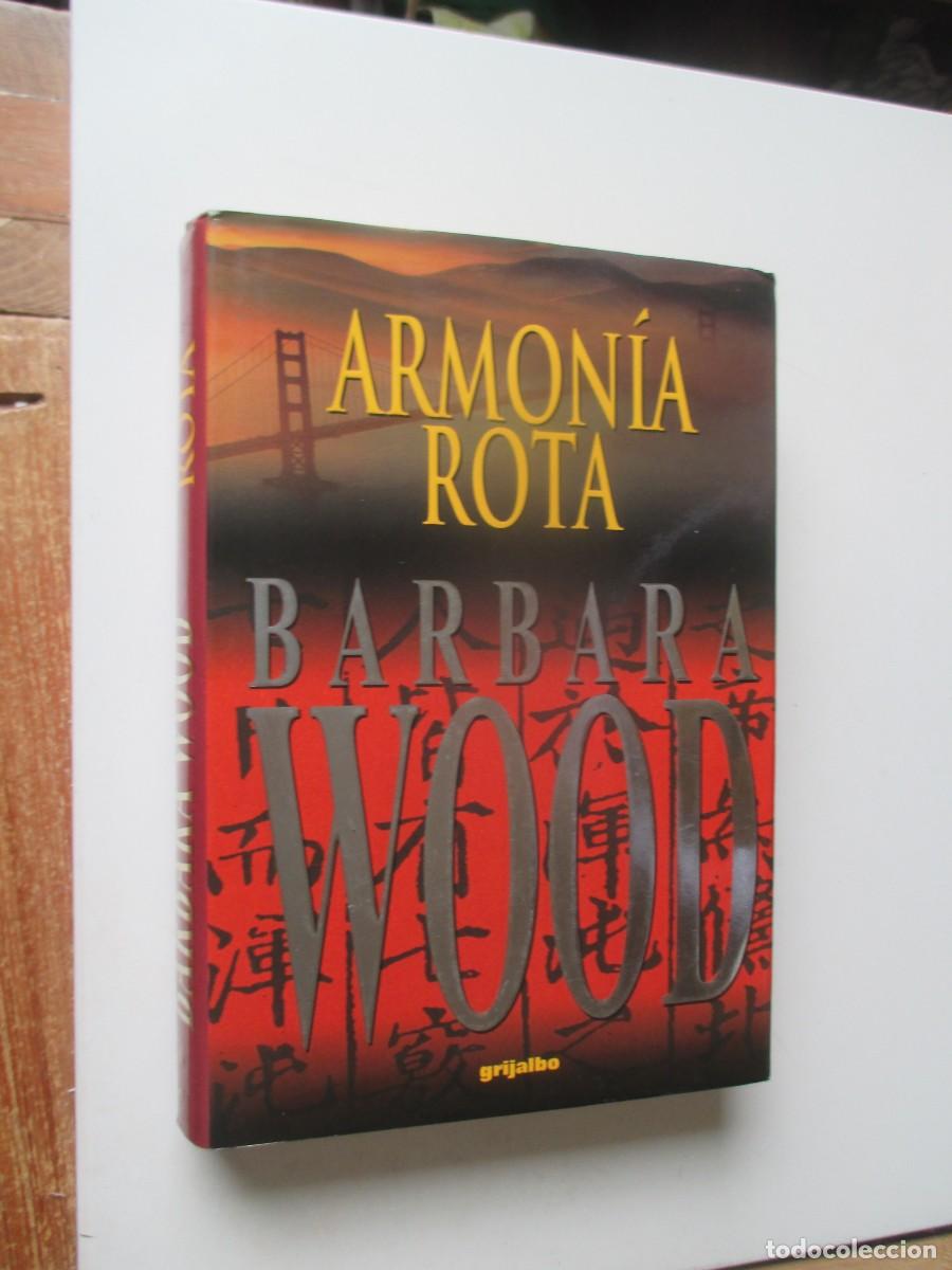 Libros de segunda mano: BARBARA WOOD Armon&iacute;a rota W40160