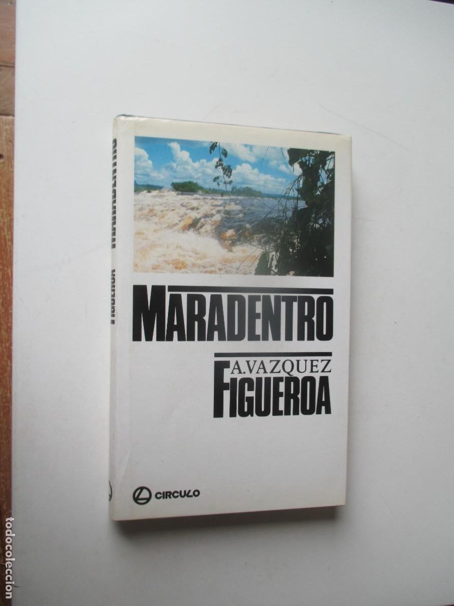 Libros de segunda mano: ALBERTO V&Aacute;ZQUEZ FIGUEROA Maradentro W40166
