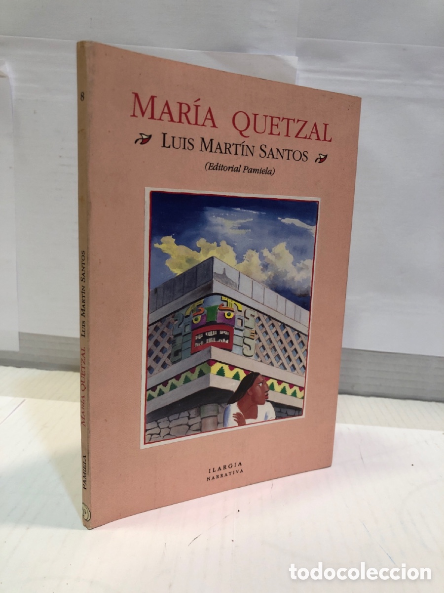 Second hand books: Mar&iacute;a Quetzal - Luis Mart&iacute;n Santos