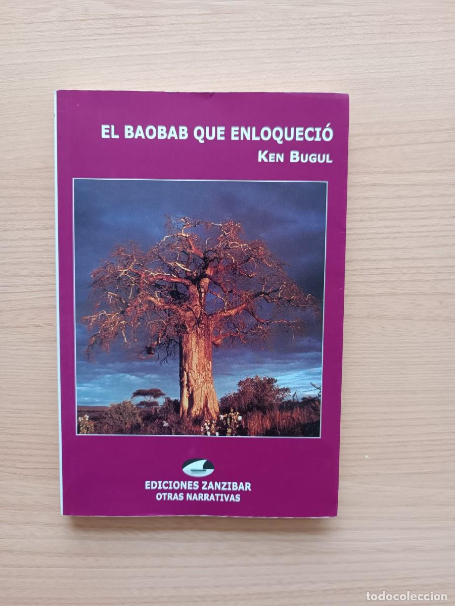 Libros de segunda mano: El baobab que enloqueci&oacute; - Ken Bugul
