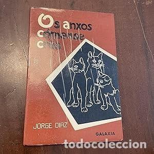 Libros de segunda mano: Os Anxos Comense Cr&uacute;s - D&iacute;az P&eacute;rez, Jorge - Editorial Galaxia - 1973
