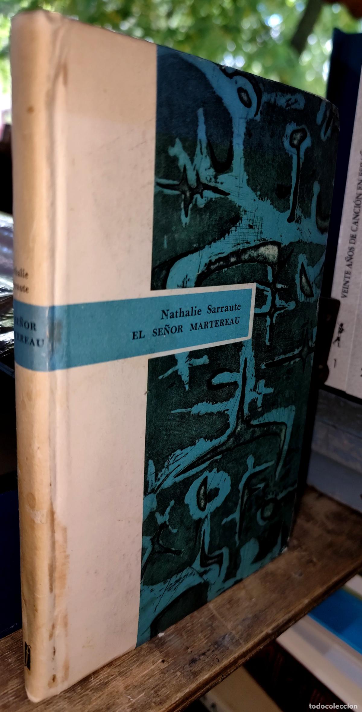Libros de segunda mano: EL SE&Ntilde;OR MARTEREAU. NATHALIE SARRAUTE.