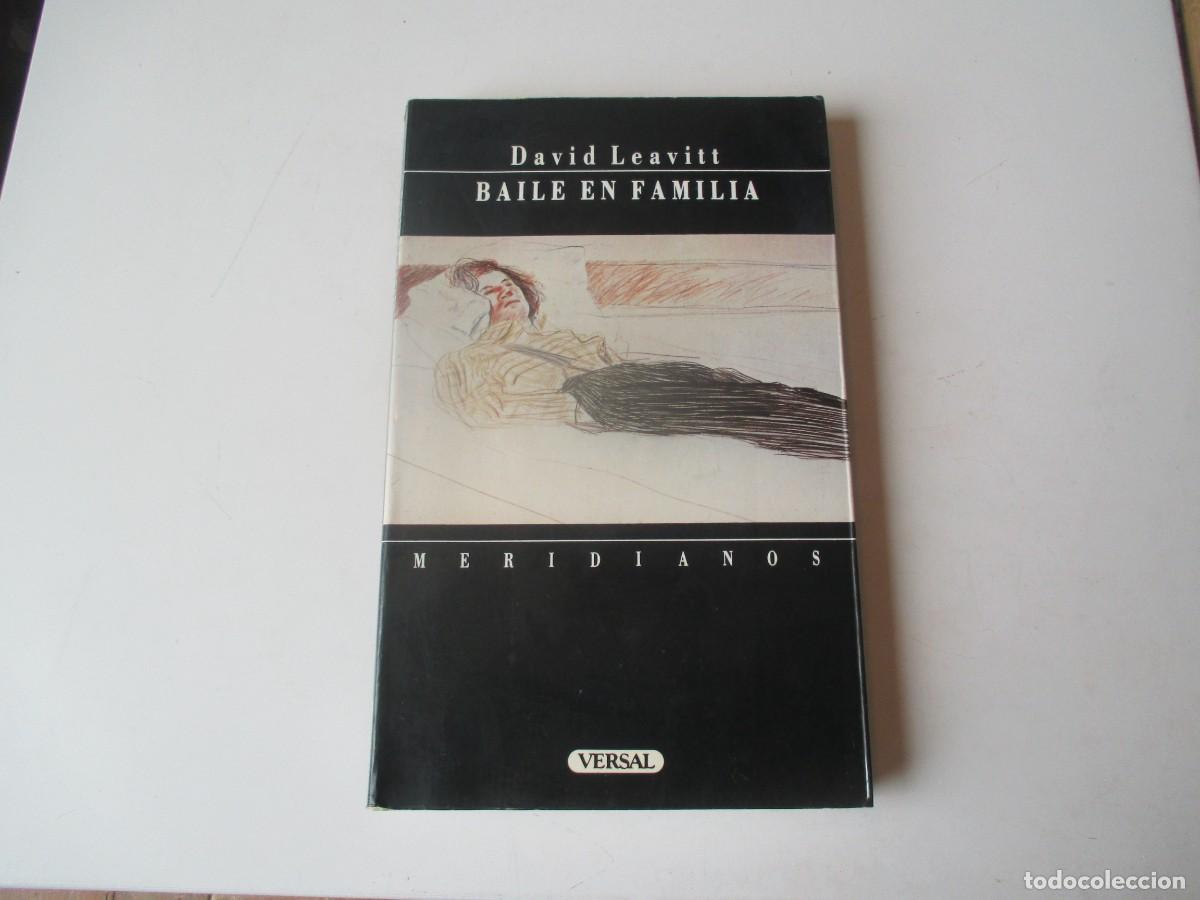 Libros de segunda mano: DAVID LEAVITT Baile en familia W20177