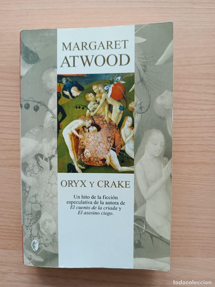 Libros de segunda mano: Oryx y Crake - Margaret Atwood