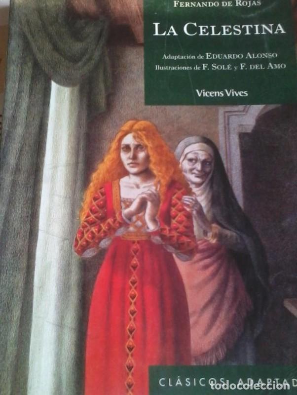 Libros de segunda mano: La Celestina - De Rojas, Fernando - Editorial Vicens Vives - Cl&aacute;sicos Adaptados, N&ordm; 13