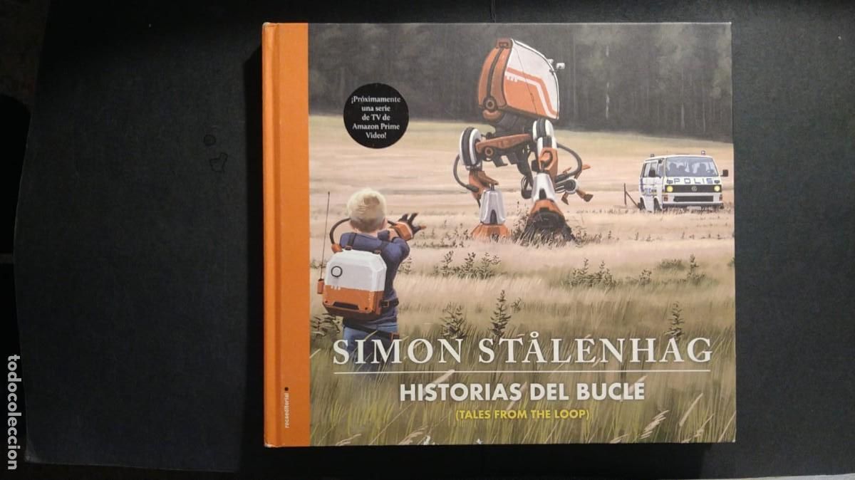 Livres d'occasion: HISTORIAS DEL BUCLE - SIMON STALENHAG (ILUSTRADO)