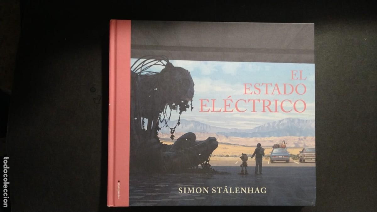 Gebrauchte B&uuml;cher: EL ESTADO EL&Eacute;CTRICO - SIMON STALENHAG (ILUSTRADO)