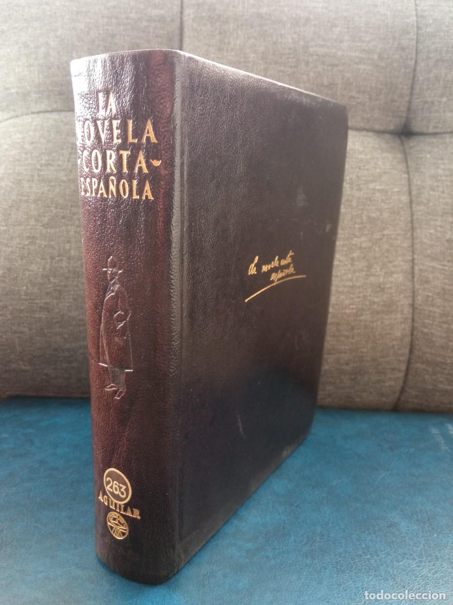 Libros de segunda mano: LA NOVELA CORTA ESPA&Ntilde;OLA. AGUILAR, 1952.