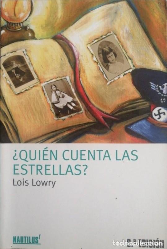 Libros de segunda mano: &iquest;Qui&eacute;n Cuenta las Estrellas? - Lois Lowry - Oxford University Press Espa&ntilde;a - Nautilus, 12 A&ntilde;os