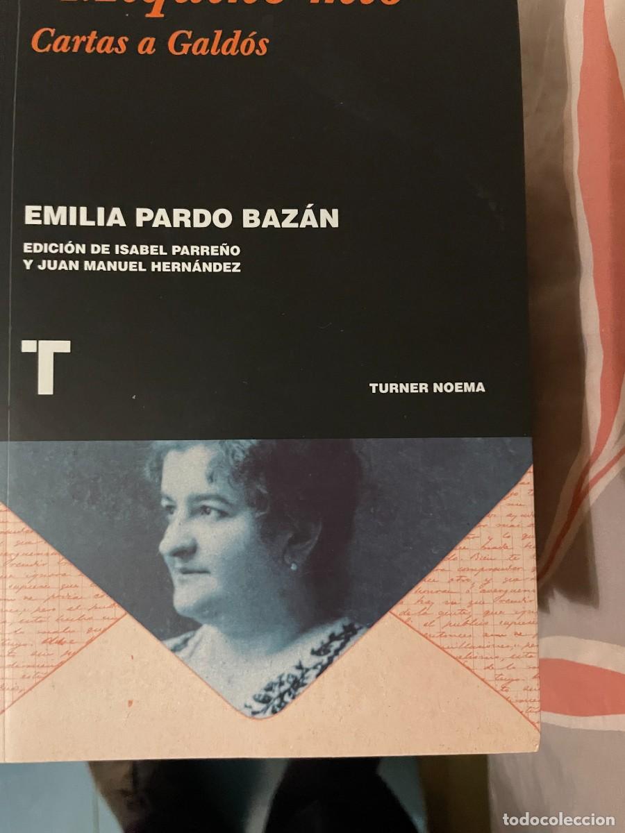 Livres d'occasion: Emilia Pardo Baz&aacute;n - &rdquo;Miqui&ntilde;o m&iacute;o&rdquo;: Cartas a Gald&oacute;s