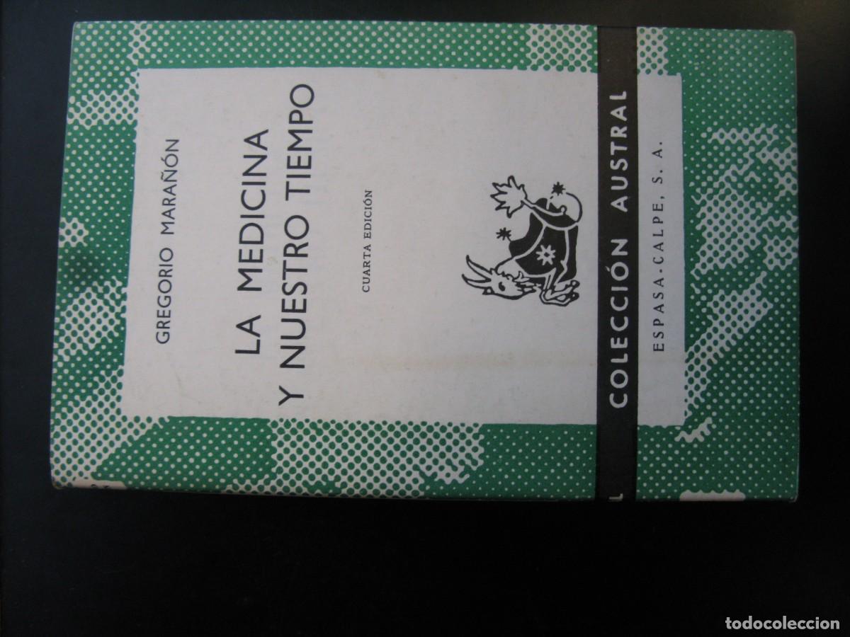 Libros de segunda mano: La medicina y nuestro tiempo - Gregorio Mara&ntilde;on