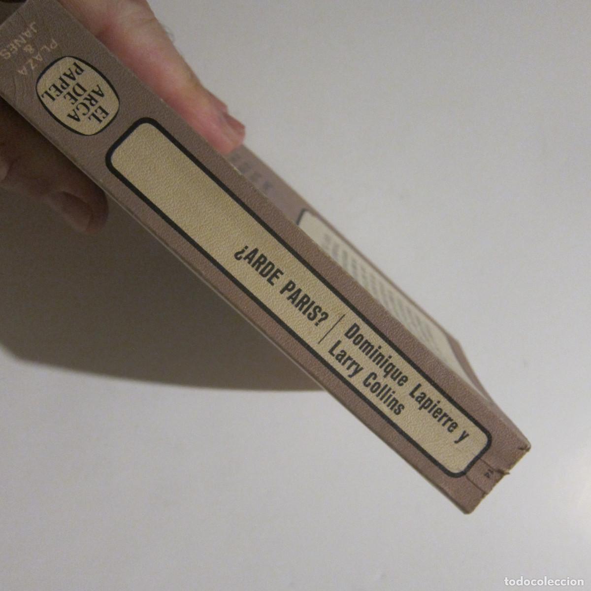Libros de segunda mano: &iquest;ARDE PAR&Iacute;S? - LAPIERRE Y COLLINS (. PLAZA & JAN&Eacute;S. EL ARCA DE PAPEL) NOVELA