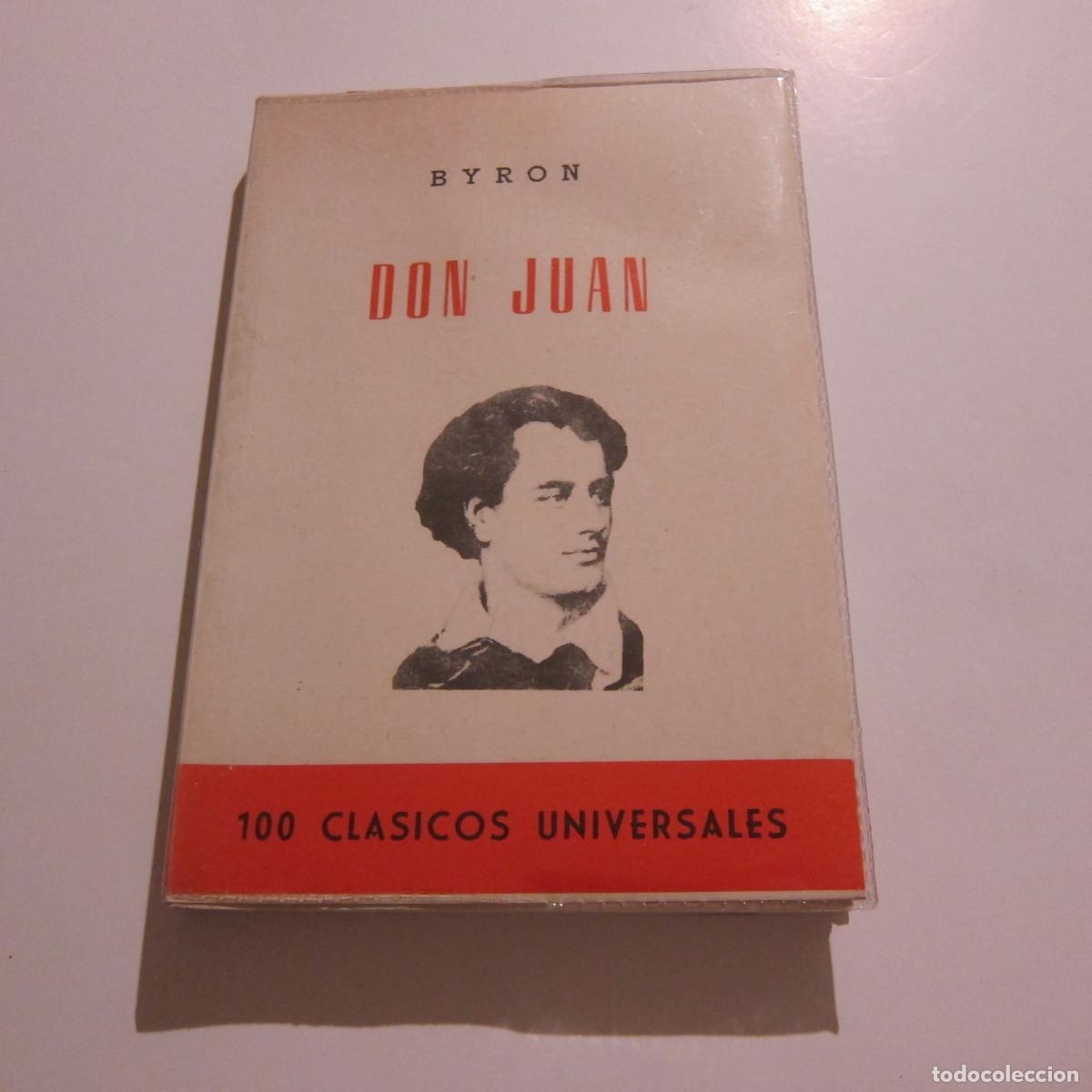 Libros de segunda mano: DON JUAN - BYRON (100 CL&Aacute;SICOS UNIVERSALES) NOVELA