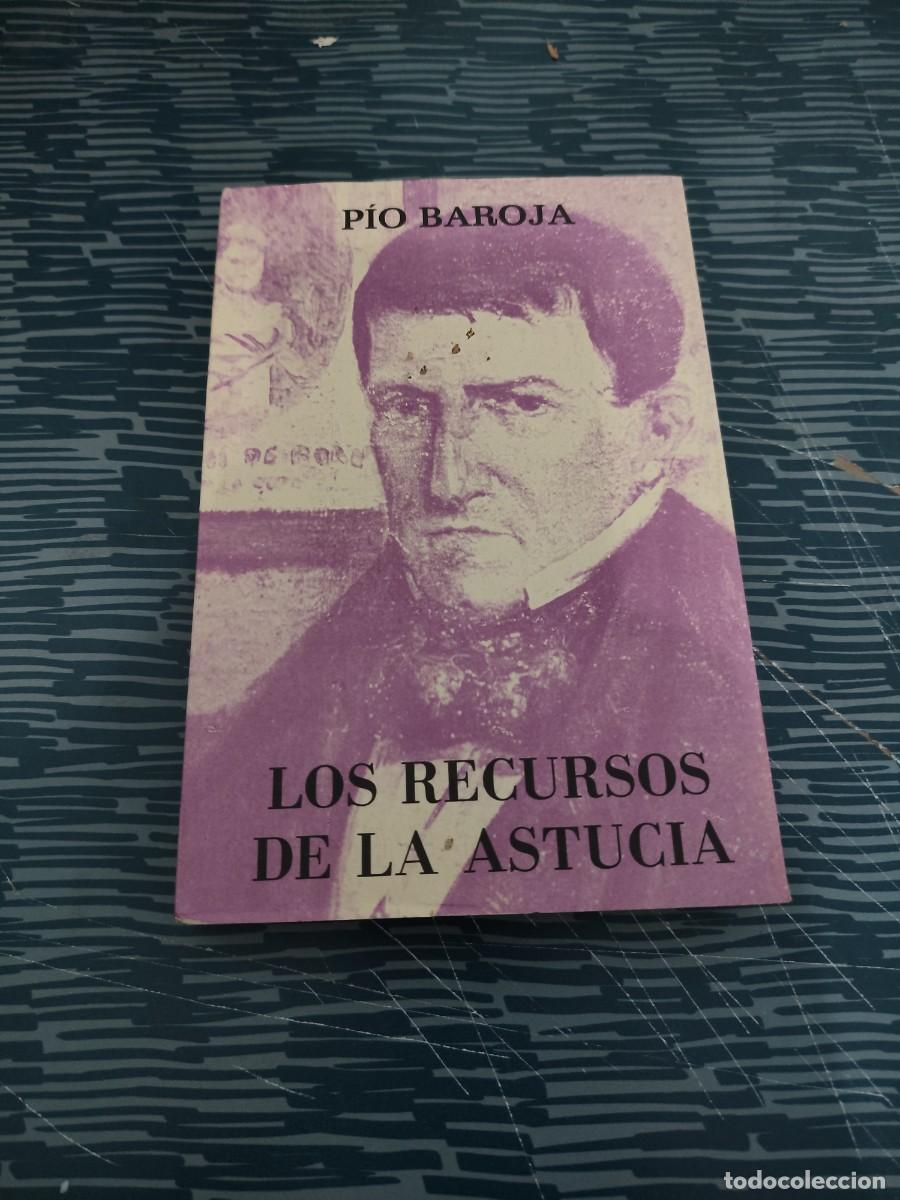 Libros de segunda mano: LOS RECURSOS DE LA ASTUCIA,PIO BAROJA,CARO RAGGIO EDITORIAL ,1976,268 P&Aacute;G.