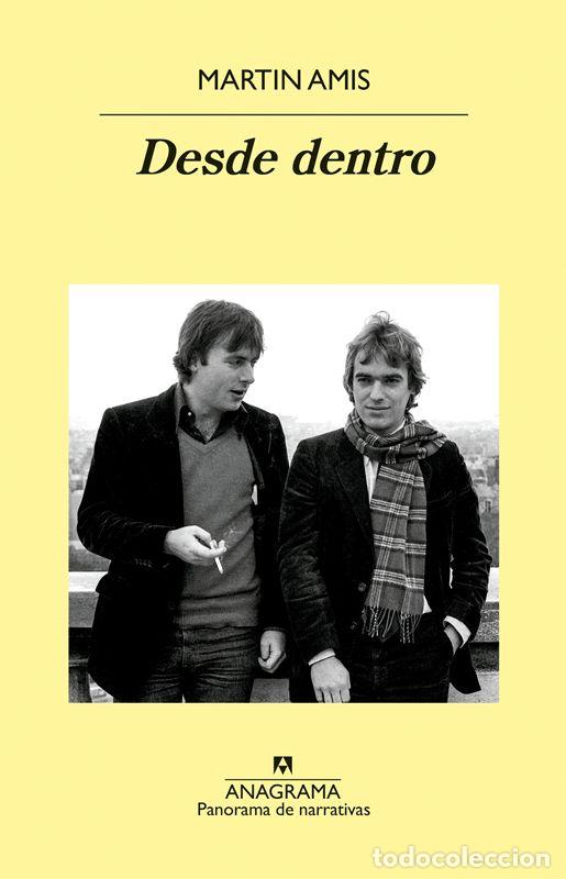 Livres d'occasion: Desde dentro. - Amis, Martin.