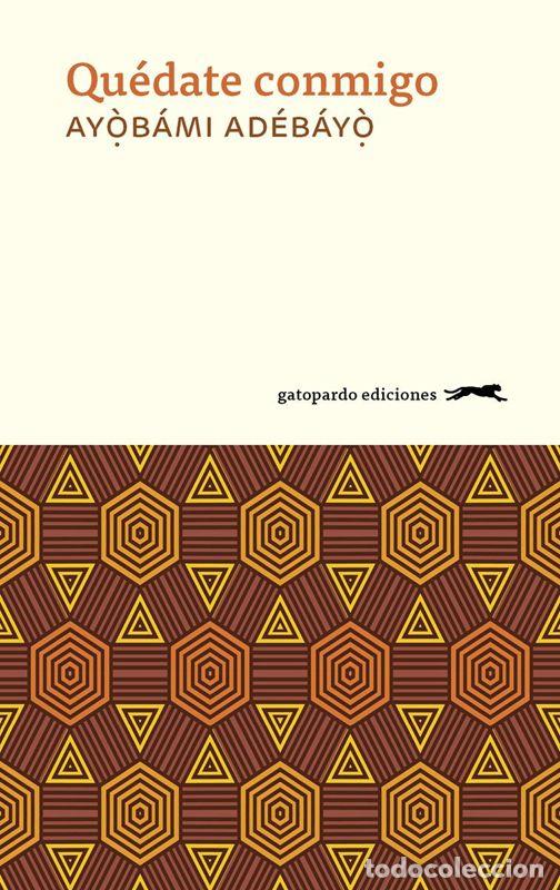 Second hand books: Qu&eacute;date conmigo (2&ordf; EDICI&Oacute;N). - Adebayo Ayobami.