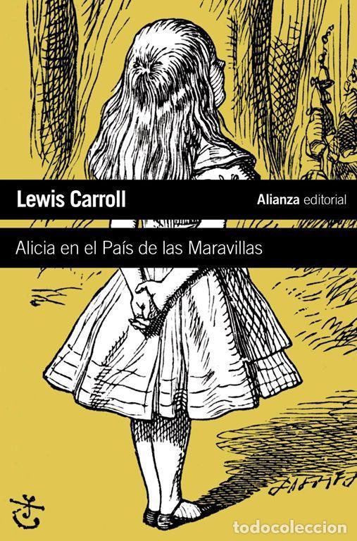 Libros de segunda mano: Alicia en el Pa&iacute;s de las Maravillas. - Carroll, Lewis.
