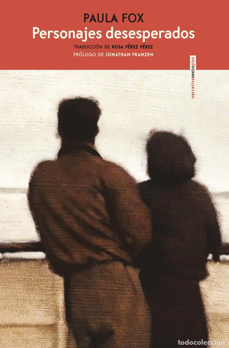 Libros de segunda mano: PERSONAJES DESESPERADOS. - Fox Paula.