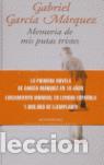 Livros em segunda m&atilde;o: Memoria de mis putas tristes. - Garc&iacute;a M&aacute;rquez, Gabriel.