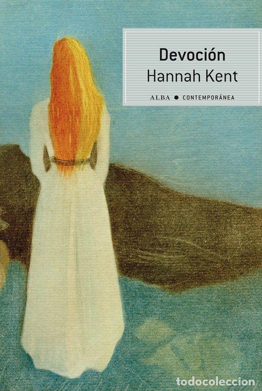 Libros de segunda mano: Devoci&oacute;n. - Kent, Hannah. - Foto 1