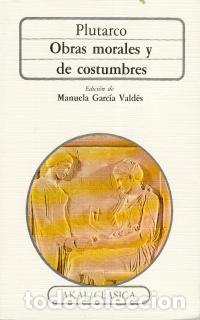 Libros de segunda mano: Obras morales y de costumbres. - Plutarco.