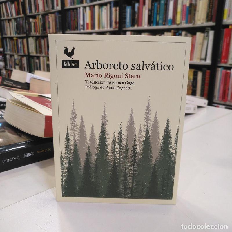Libros de segunda mano: Arboreto salv&aacute;tico. - Rigoni Stern, Mario.
