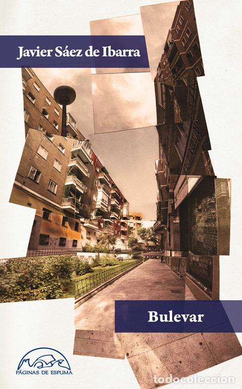 Libros de segunda mano: Bulevar. - S&aacute;ez De Ibarra, Javier.
