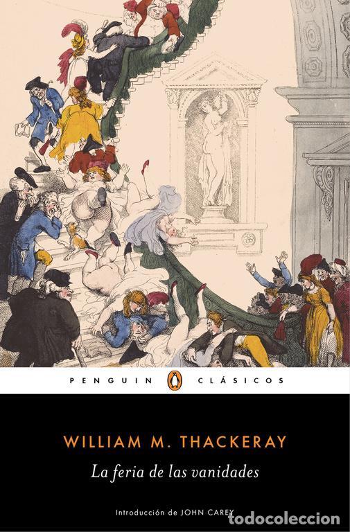 Libros de segunda mano: La feria de las vanidades. - Thackeray, William M..