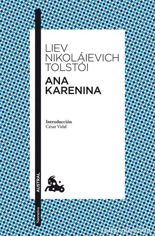 Libros de segunda mano: Ana Karenina. - Tolsto&iuml;, Lev Nikolaevich.