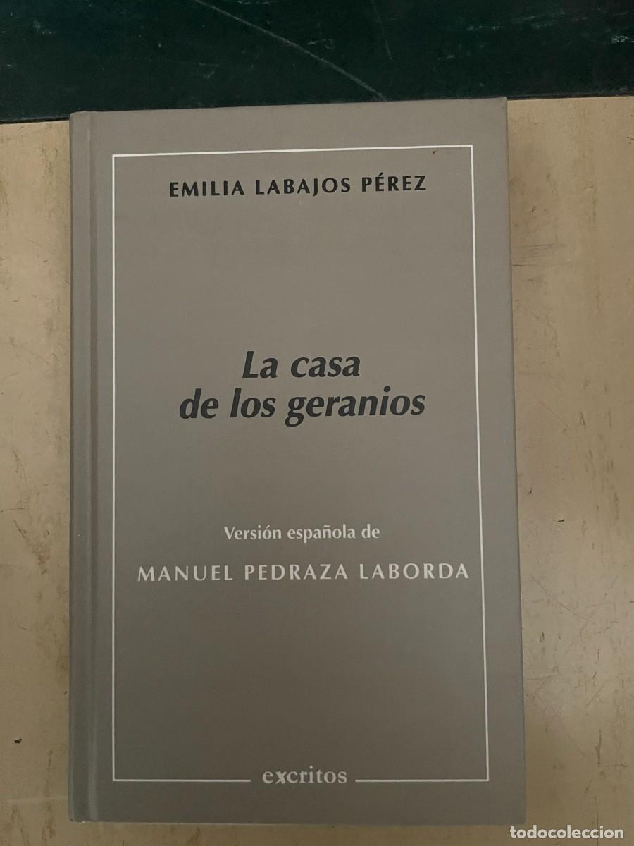 Livres d'occasion: Emilia Labajos P&eacute;rez - La casa de los geranios